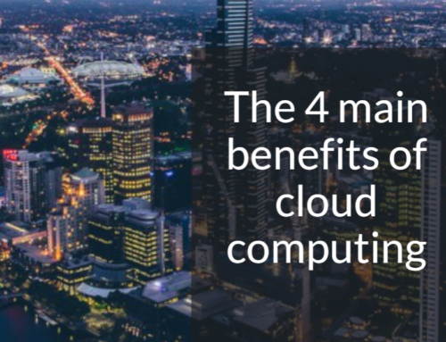 The 4 Main Benefits of Cloud Computing